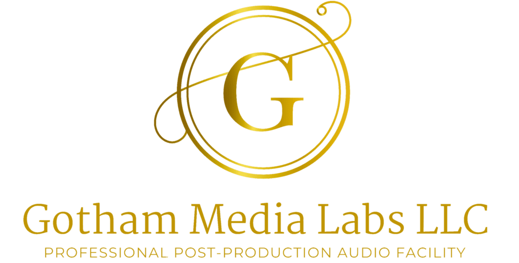 Gotham Media Labs LLC Professional Post-Production Audio Facility